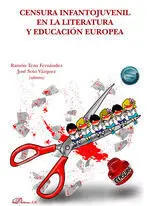 CENSURA INFANTOJUVENIL EN LA LITERATURA Y EDUCACIÓN EUROPEA