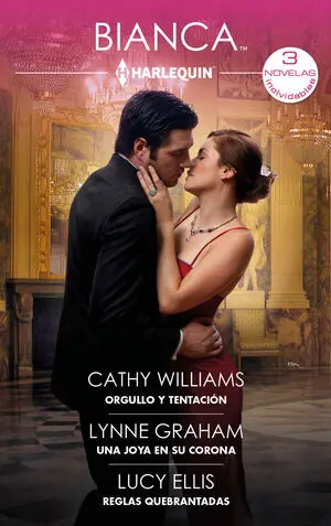 ORGULLO Y TENTACIÓN - UNA JOYA EN SU CORONA - REGLAS QUEBRANTADAS