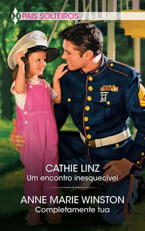 UM ENCONTRO INESQUECÍVEL - COMPLETAMENTE TUA