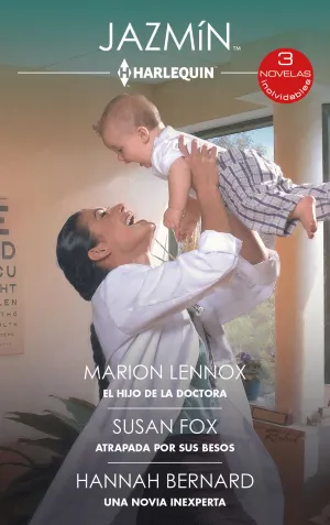 EL HIJO DE LA DOCTORA/ATRAPADA POR SUS