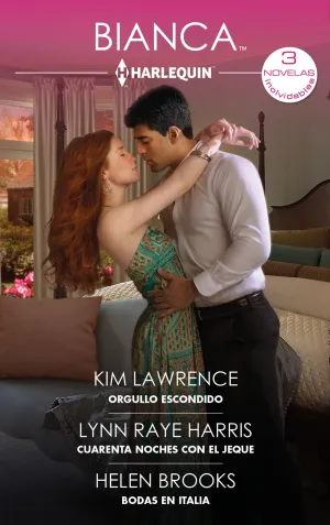 ORGULLO ESCONDIDO - CUARENTA NOCHES CON EL JEQUE - BODAS EN ITALIA