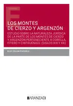 MONTES DE CIERZO Y ARGENZON ESTUDIO SOBRE LA NATURALEZA JURIDICA DE LA