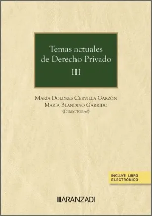 TEMAS ACTUALES DE DERECHO PRIVADO III