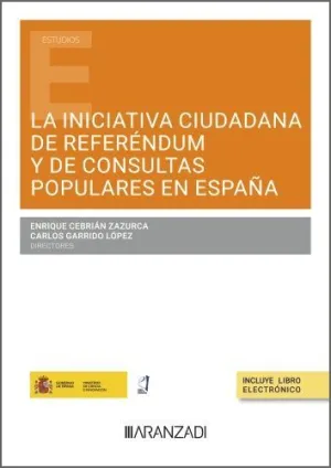 LA INICIATIVA CIUDADANA DE REFERENDUM Y DE CONSULTAS POPULARES EN ESPAÑA