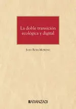DOBLE TRANSICION ECOLOGICA Y DIGITAL