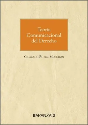 TEORÍA COMUNICACIONAL DEL DERECHO