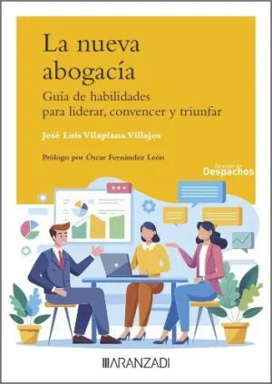LA NUEVA ABOGACÍA