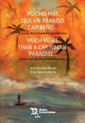 Mucho Mas que un Paraiso Caribeño... cuentos de la Republica