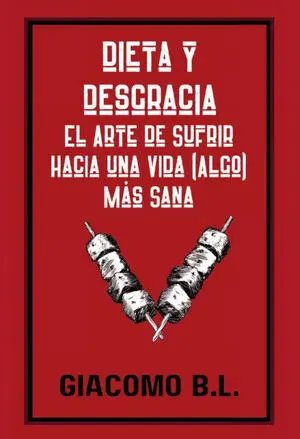 DIETA Y DESGRACIA