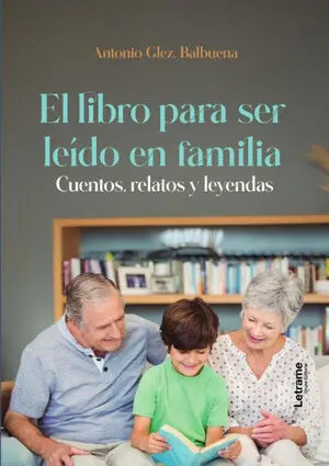 EL LIBRO PARA SER LEÍDO EN FAMILIA