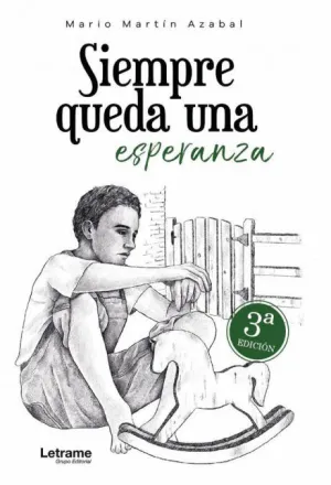 SIEMPRE QUEDA UNA ESPERANZA