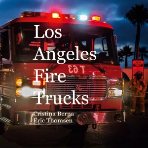 LOS ANGELES FIRE TRUCKS