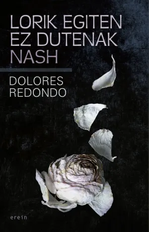 LORIK EGITEN EZ DUTENAK NASH