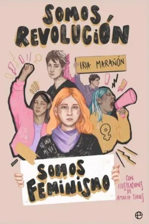 SOMOS REVOLUCION SOMOS FEMINISMO