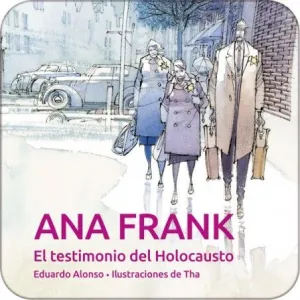 ANA FRANK. EL TESTIMONIO DEL HOLOCAUSTO (EDUBOOK DIGITAL)