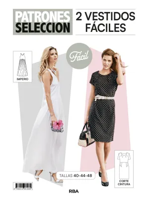 PATRONES SELECCIÓN 4. PATRÓN DE COSTURA 2 VESTIDOS FÁCILES