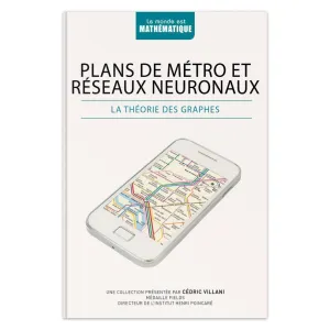 Plans de Metro Et Reseaux Neuronaux : la Théorie Des Graphes