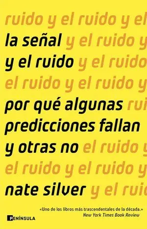 LA SEÑAL Y EL RUIDO