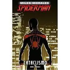 MARVEL INTEGRAL MILES MORALES SPIDERMAN, 4 CATACLISMO