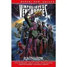 REEDICIÓN MARVEL NOW! DELUXE IMPOSIBLES VENGADORES 2. RAGNAROK