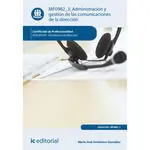 Administracion y Gestion de las Comunicaciones de la Direccion 2 Ed
