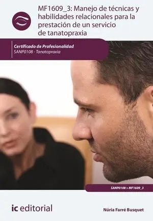 MANEJO DE TECNICAS Y HABILIDADES RELACIONALES PARA LA PRESTACION DE UN