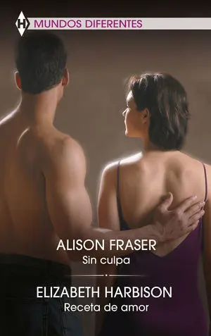 SIN CULPA; RECETA DE AMOR