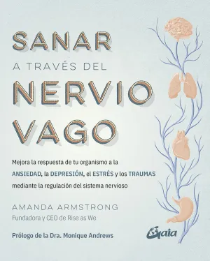 SANAR A TRAVÉS DEL NERVIO VAGO