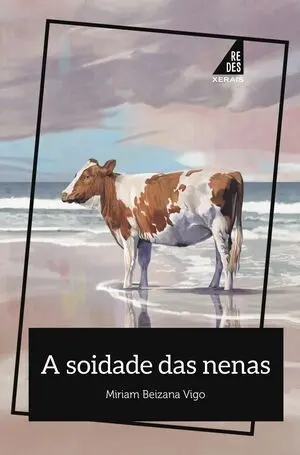 A SOIDADE DAS NENAS A SOIDADE DAS NENAS