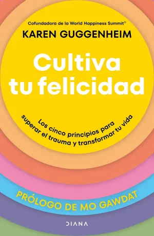 CULTIVA TU FELICIDAD