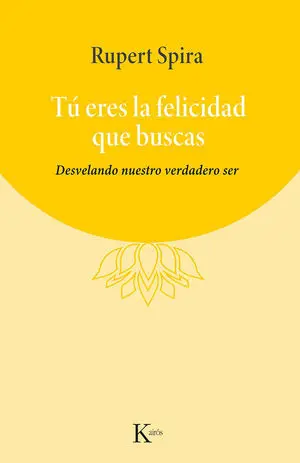 TÚ ERES LA FELICIDAD QUE BUSCAS