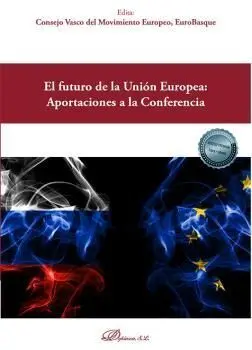 Futuro de la Union Europea, el Aportaciones a la Conferencia