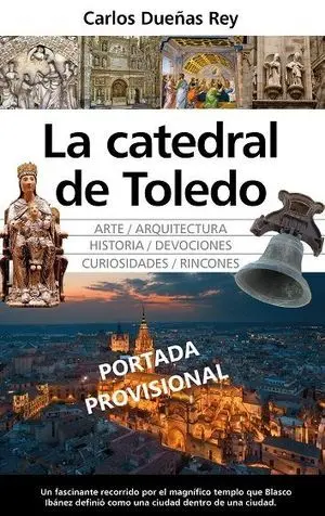 Catedral de Toledo, la