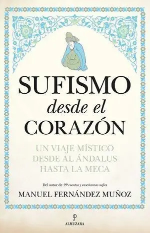 SUFISMO DESDE EL CORAZON