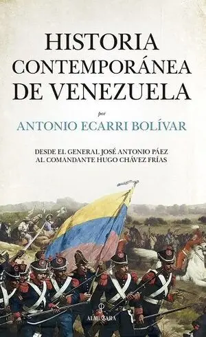Historia Contemporánea de Venezuela