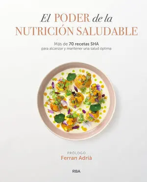 EL PODER DE LA NUTRICIÓN SALUDABLE