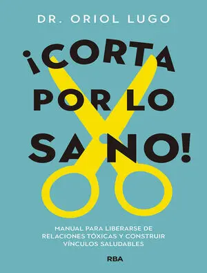 ¡CORTA POR LO SANO!
