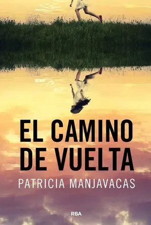 EL CAMINO DE VUELTA