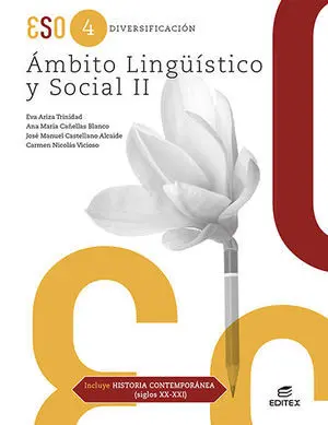 Ámbito Lingüístico y Social Ii (Incluye Historia Contemporánea Siglo Xx-Xxi) 202