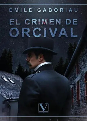 EL CRIMEN DE ORCIVAL