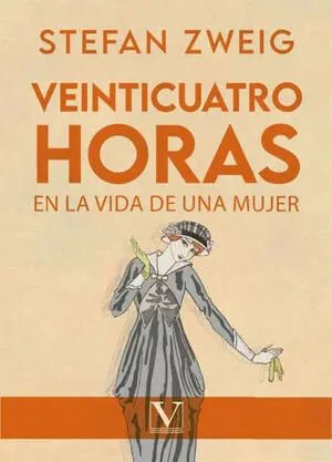 24 HORAS EN LA VIDA DE UNA MUJER