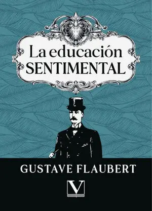 LA EDUCACIÓN SENTIMENTAL