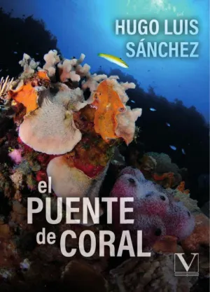 EL PUENTE DE CORAL