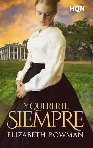 Y QUERERTE SIEMPRE