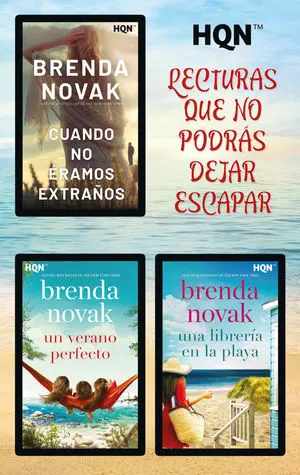 UN VERANO PERFECTO; CUANDO NO ÉRAMOS EXTRAÑOS; UNA LIBRERÍA EN LA PLAYA