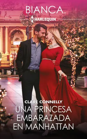 UNA PRINCESA EMBARAZADA EN MANHATTAN