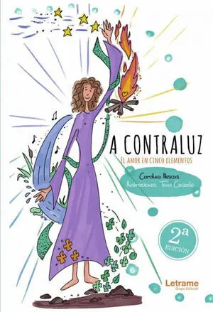 A CONTRALUZ. EL AMOR EN CINCO ELEMENTOS. SEGUNDA EDICIÓN.