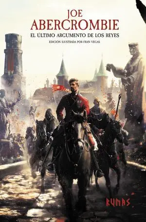 EL ÚLTIMO ARGUMENTO DE LOS REYES [EDICIÓN ILUSTRADA]
