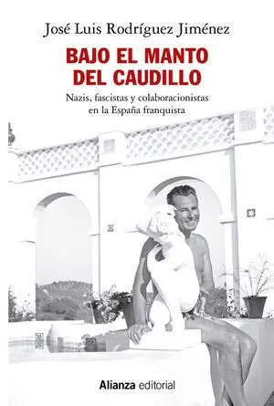 BAJO EL MANTO DEL CAUDILLO BAJO EL MANTO DEL CAUDILLO