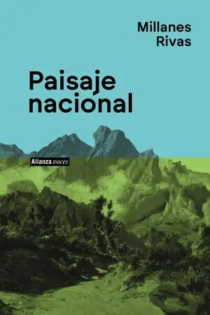 PAISAJE NACIONAL PAISAJE NACIONAL